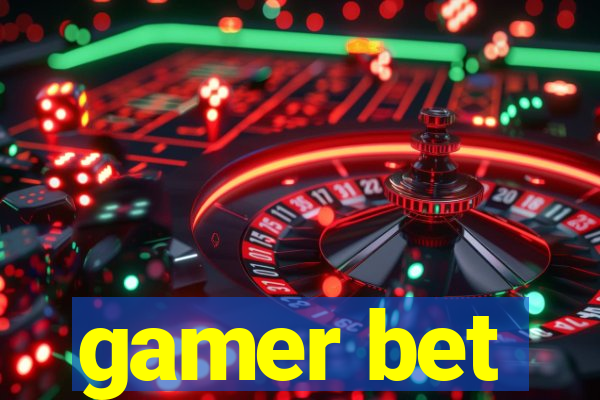 gamer bet